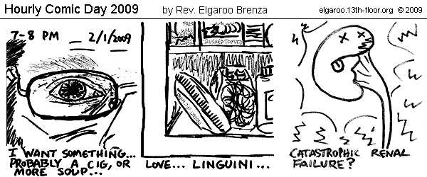 Comic Strip: Hourly Comic Day 2009 by Rev. Elgaroo Brenza 2/1/09 7-8pm